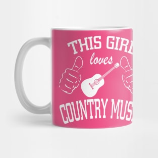 THIS GIRL LOVES COUNTRY MUSIC Mug